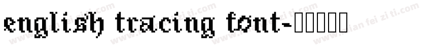 english tracing font字体转换
